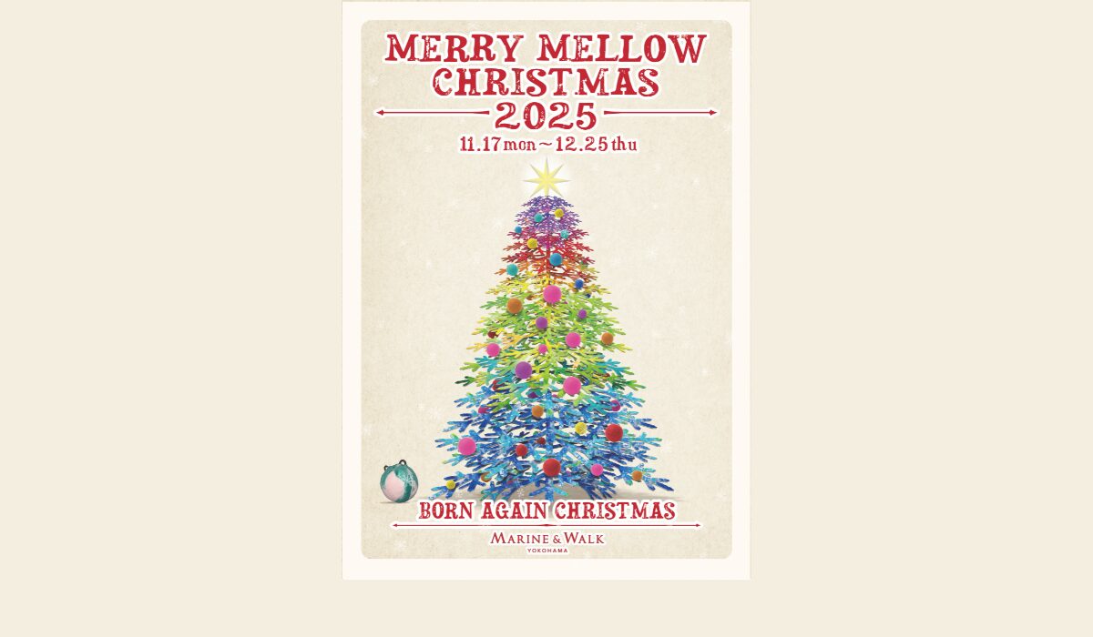 Merry Mellow Christmas 2025　～やさしい循環の木「Circulation Tree」が登場～