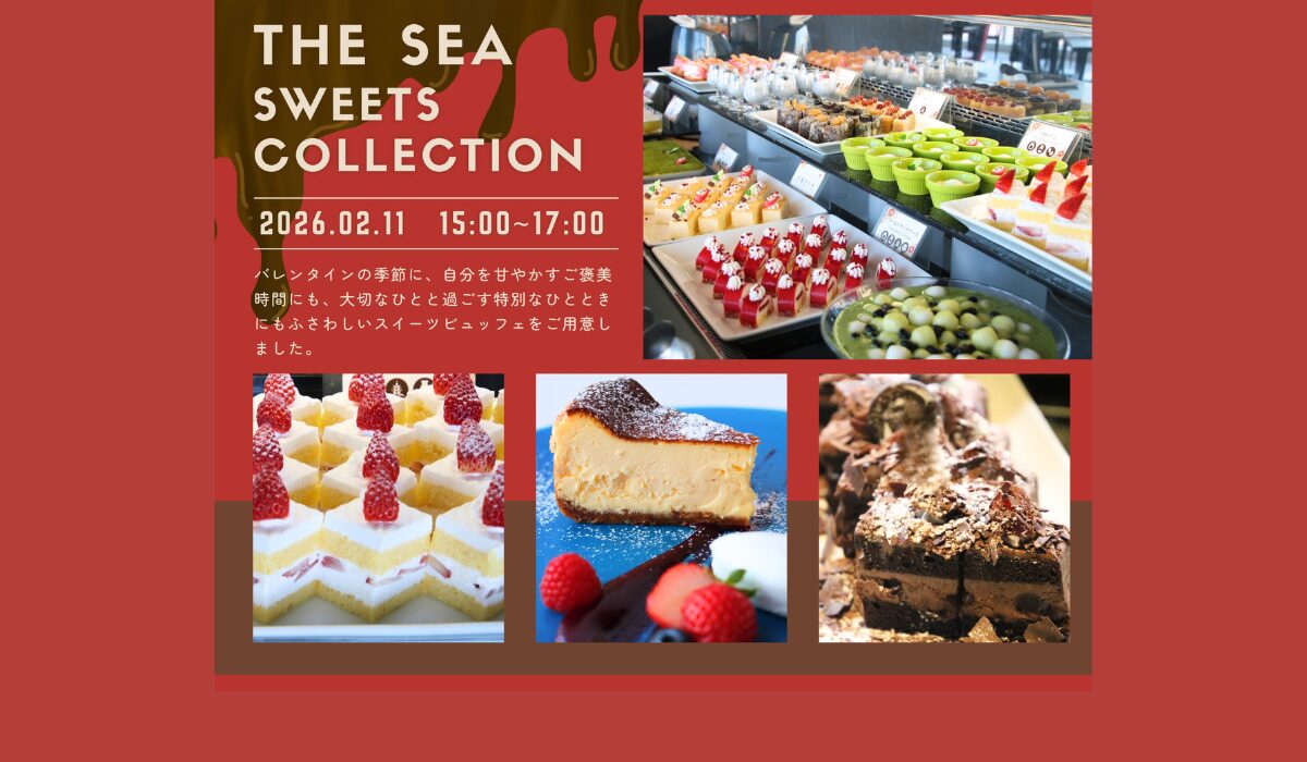 【1日限り2/11(祝)開催】THE sea スイーツコレクション　～午後のご褒美ビュッフェ～の写真
