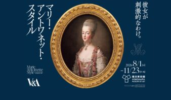 マリー・アントワネットのスタイルに迫る展覧会「マリー・アントワネット・スタイル」8/1(土)開幕の画像