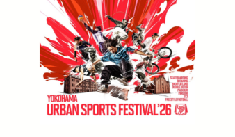 世界トップレベルのアーバンスポーツが集結！「YOKOHAMA URBAN SPORTS FESTIVAL ’26」10/17(土)・18(日)開催の画像
